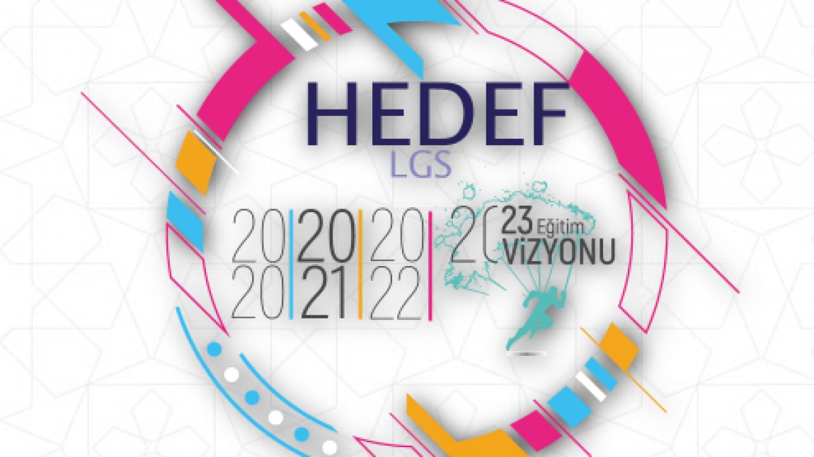 HEDEF LGS 2021 PROJESİ TOPLANTISI