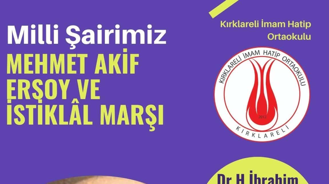 Mehmet Akif ERSOY ve İstiklâl Marşımızın Kabülü
